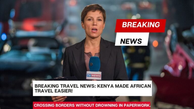 Kenya Drops Travel Pre-Authorisation for African Visitors 